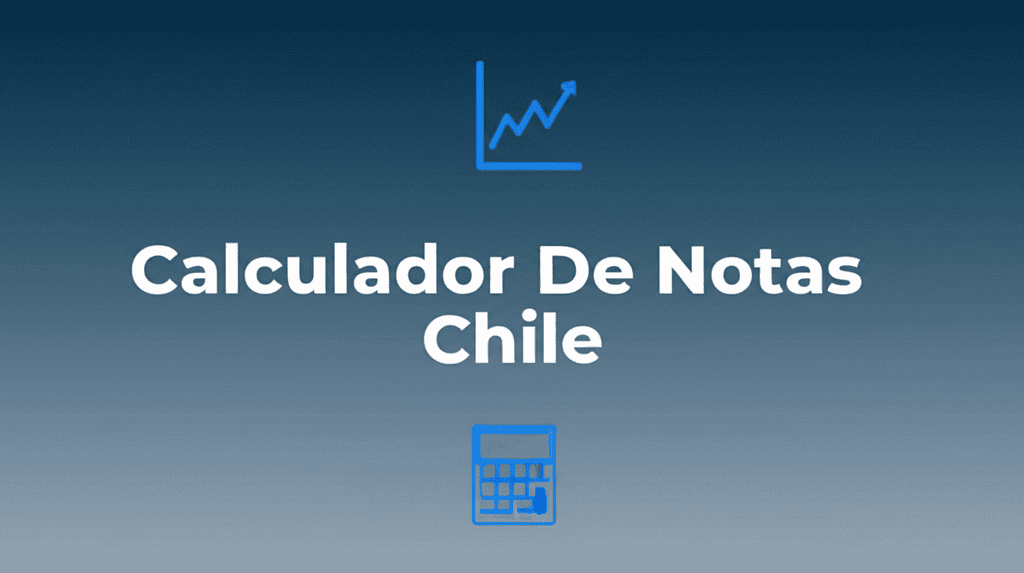 Calculador De Notas Chile mostrando el proceso de calculo de promedios